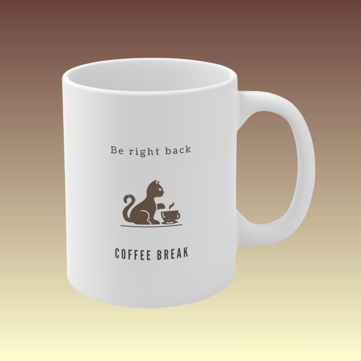 Be Right Back Coffee Mug - Coffee Purrfection