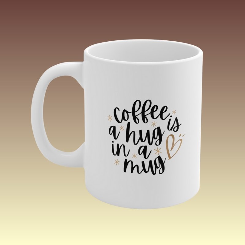 Coffee is a Hug in a Mug - Coffee Purrfection