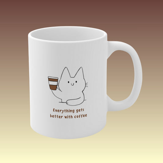 Everything Gets Better With Coffee Mug - Coffee Purrfection