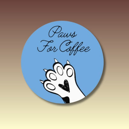 Paws For Coffee Coaster - Coffee Purrfection