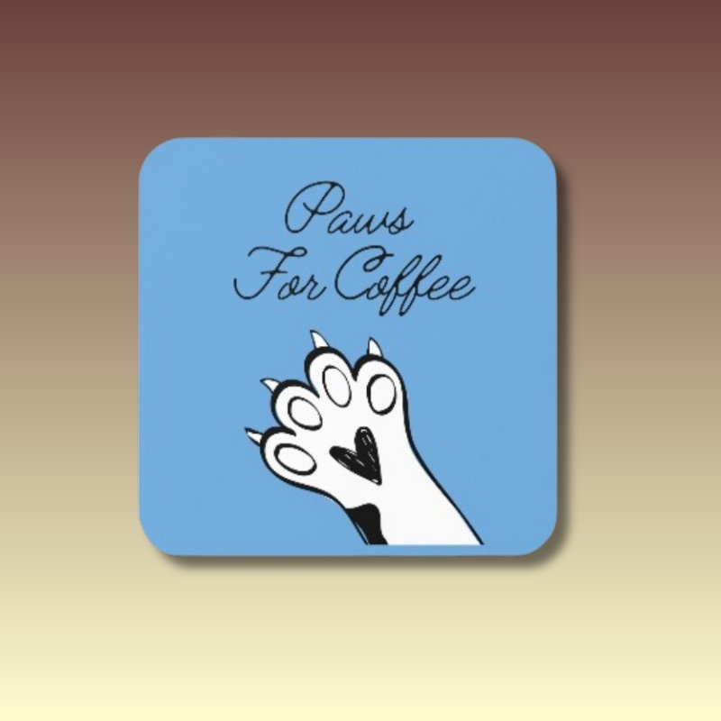 Paws For Coffee Coaster - Coffee Purrfection
