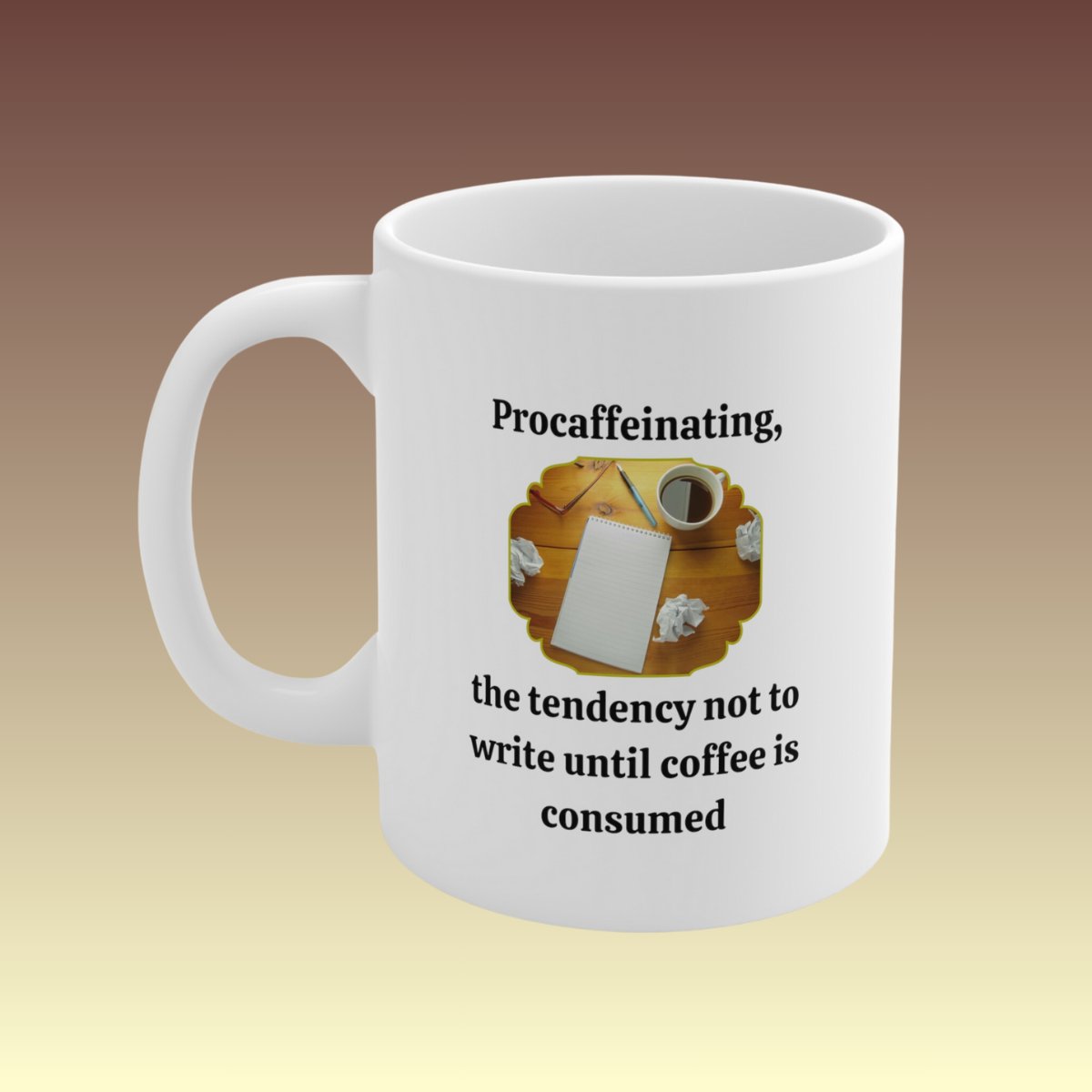 Procaffeinating Coffee Mug - Coffee Purrfection