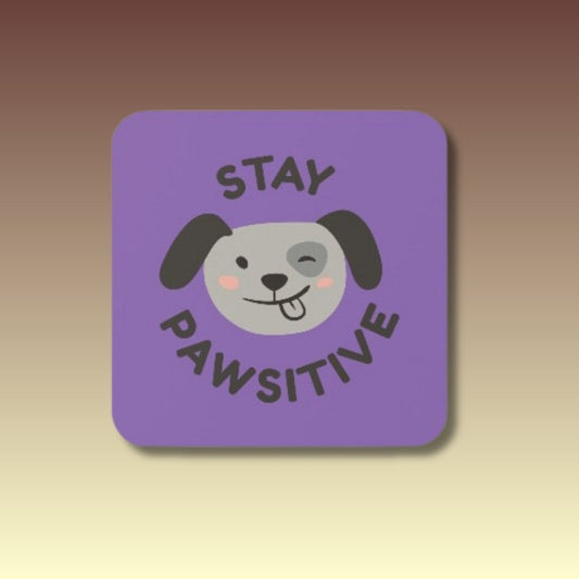 Stay Pawsitive Coffee Coaster - Coffee Purrfection