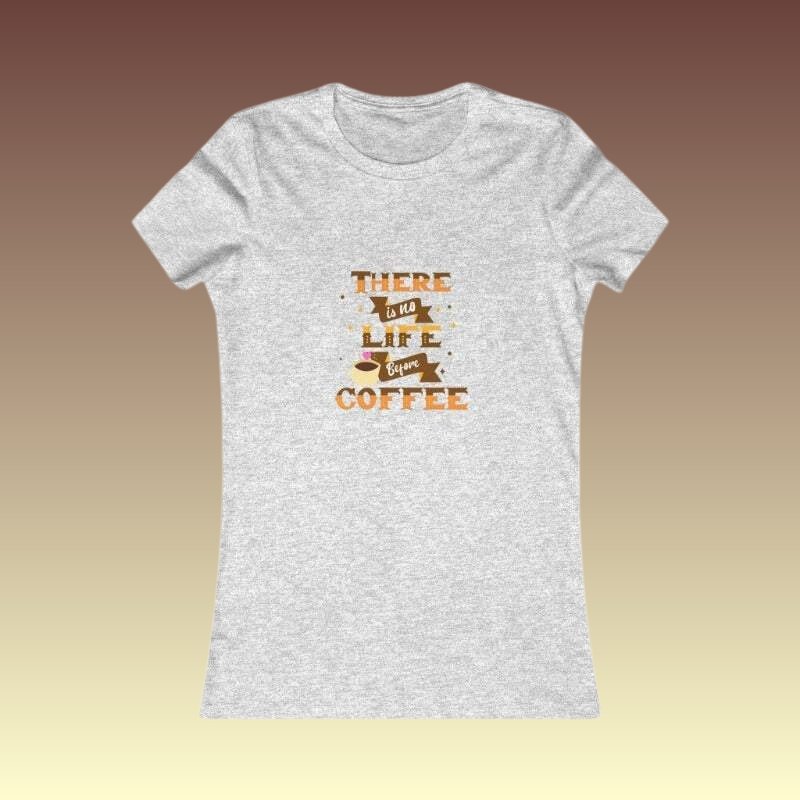 Women's There Is No Life Before Coffee Tee - Coffee Purrfection