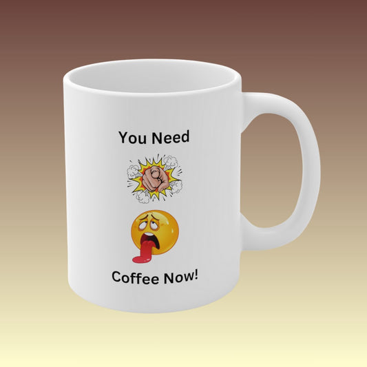 You Need Coffee Mug - Coffee Purrfection